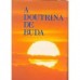 A Doutrina de Buda